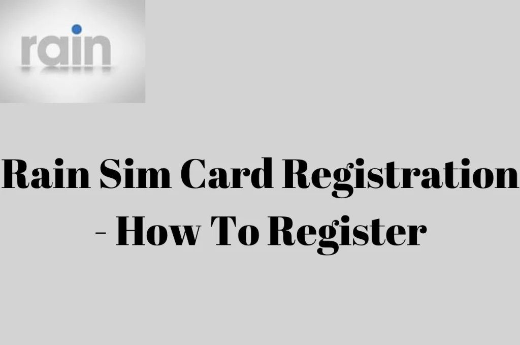 Rain Sim Card Registration