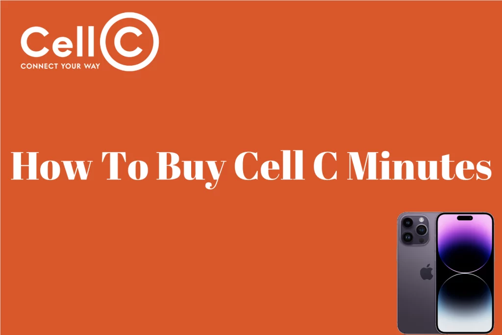 How To Buy Cell C Minutes