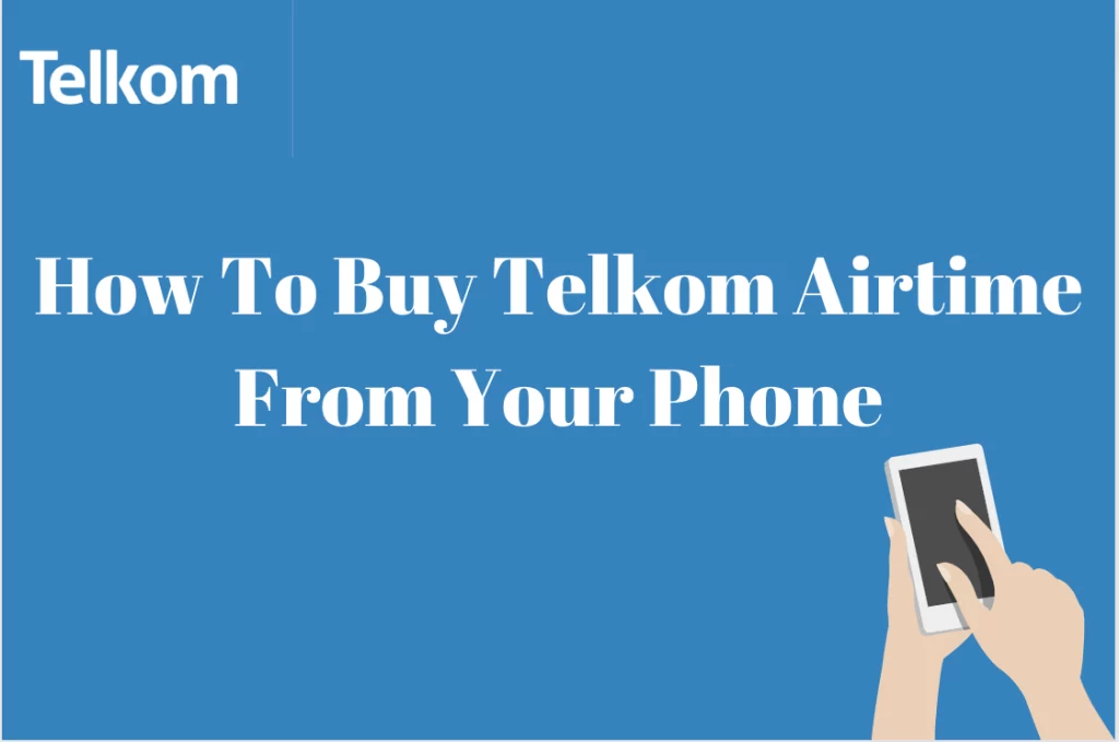 How To Buy Telkom Airtime From Your Phone