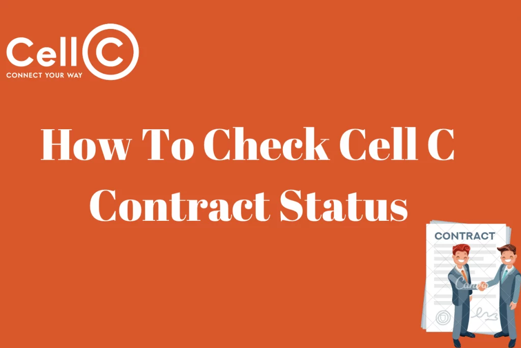 How To Check Cell C Contract Status