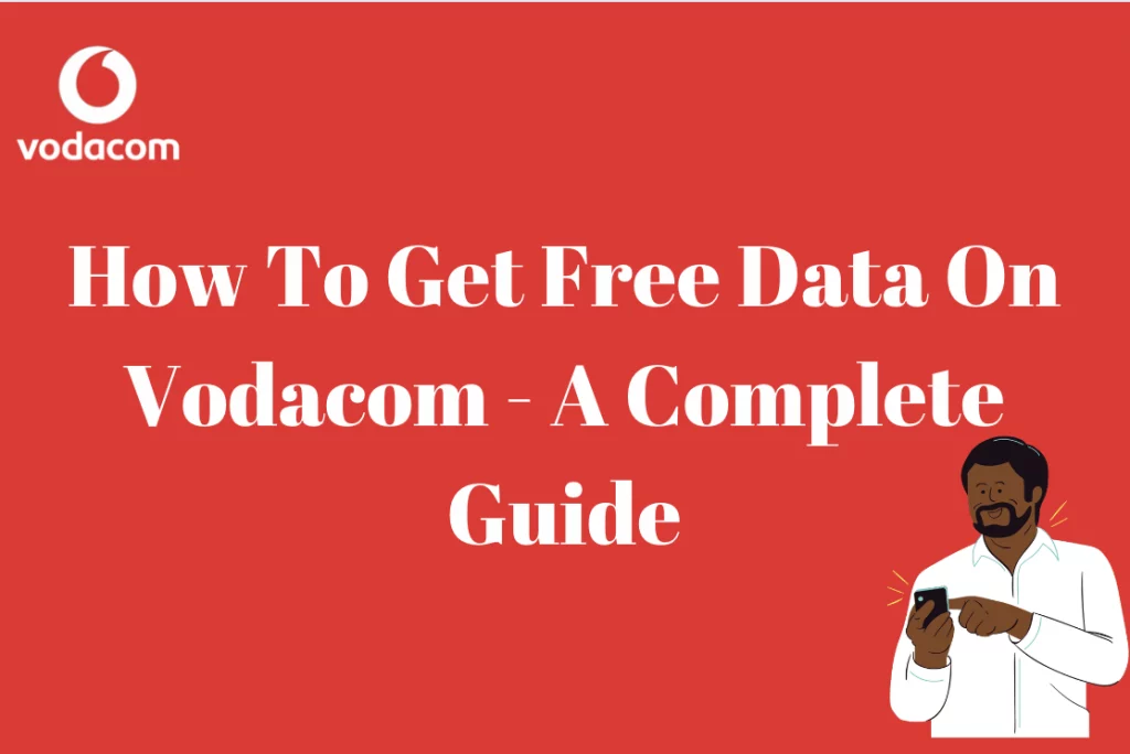 How To Get Free Data On Vodacom