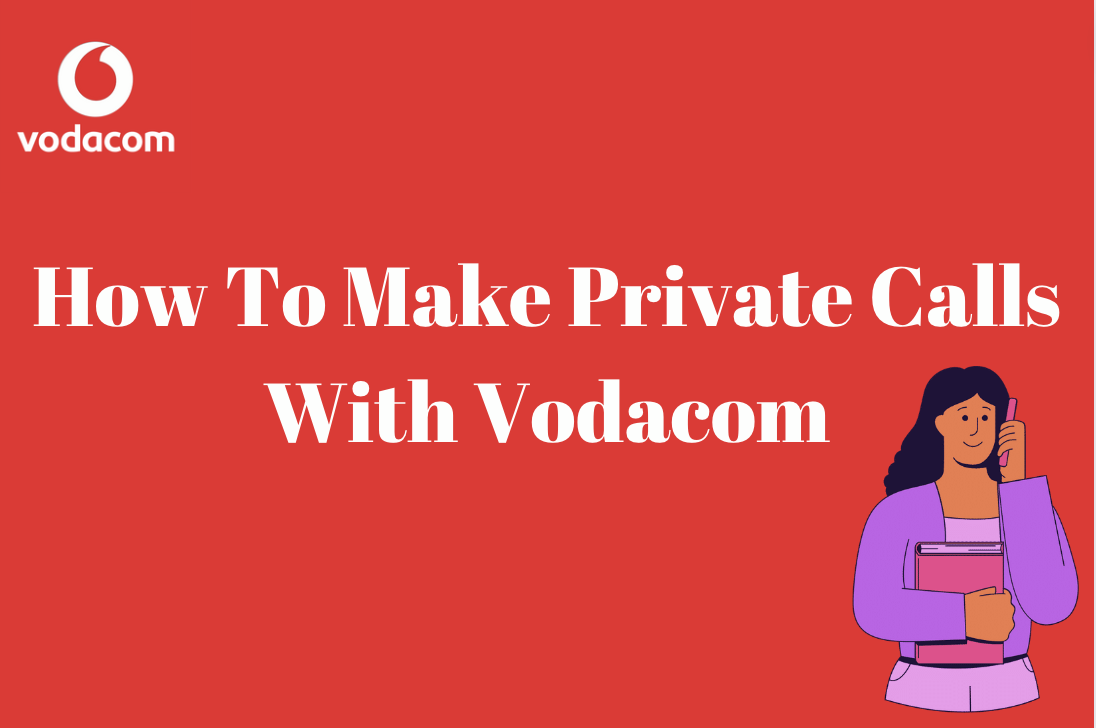 how to make a private call with telkom vodacom