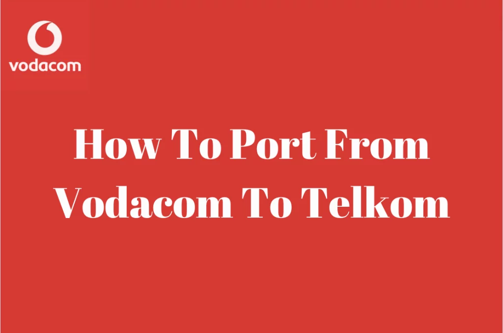 How To Port From Vodacom To Telkom