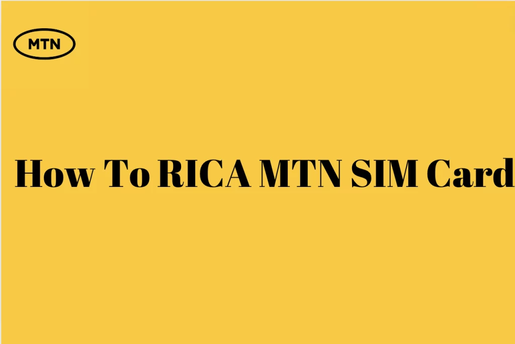 How To RICA MTN SIM Card