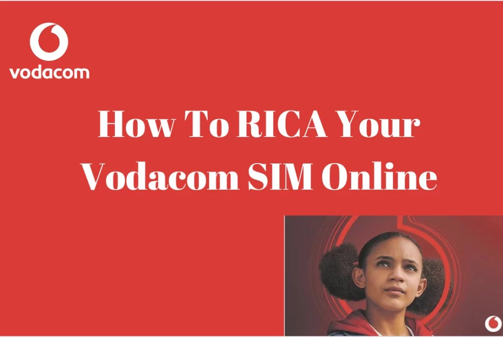 How To RICA Your Vodacom SIM Online