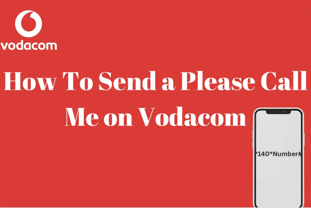 How To Send A Please Call Me On Vodacom