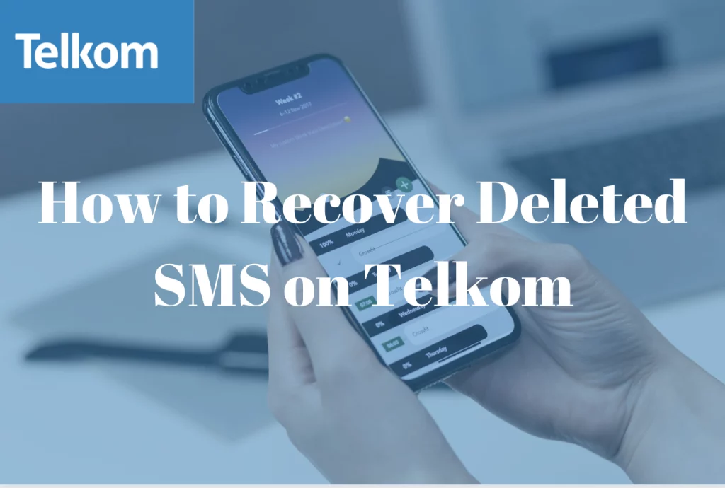 How To Recover Deleted SMS On Telkom