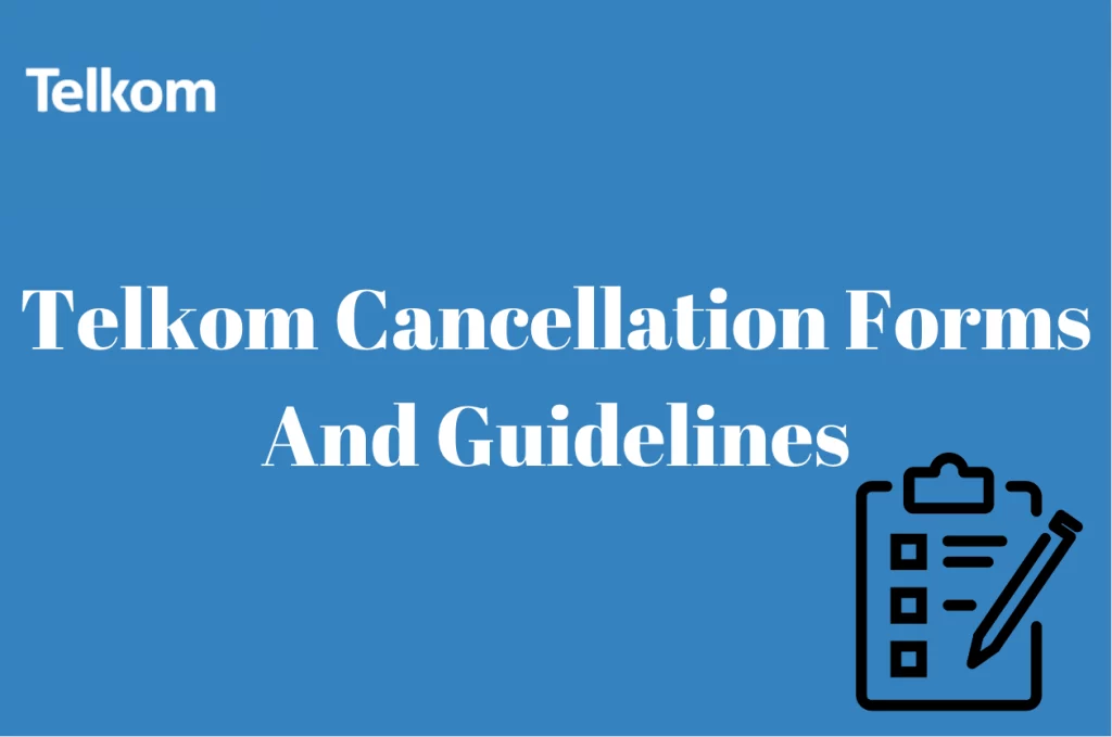 Telkom Cancellation Forms And Guidelines