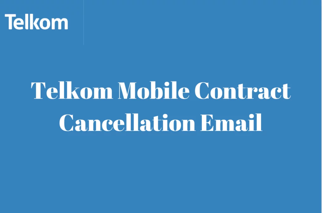Telkom Mobile Contract Cancellation Email