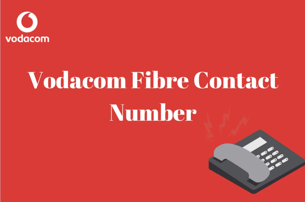 Vodacom Fibre Contact Number