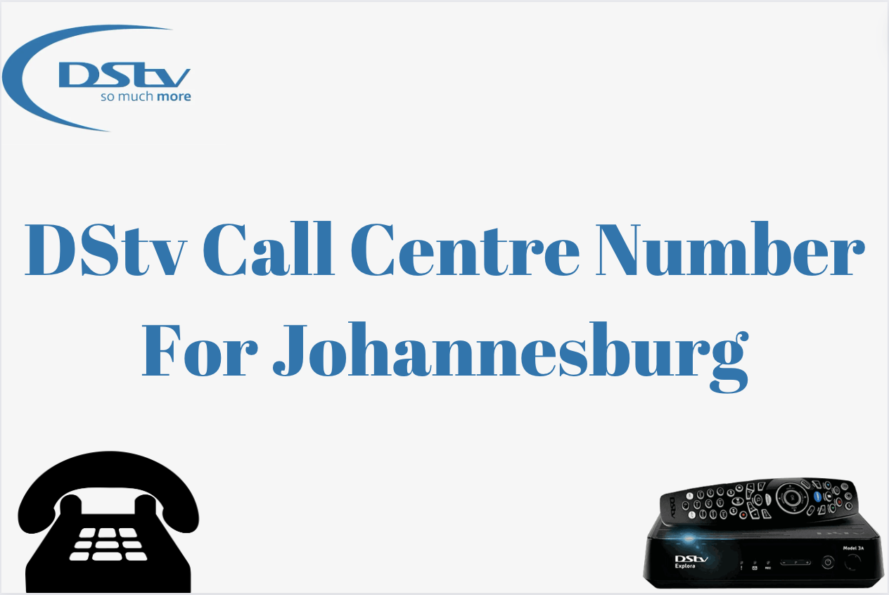 DStv Call Centre Number For Johannesburg