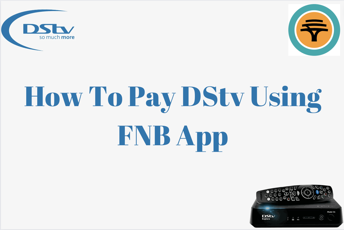 How To Pay DStv Using FNB App
