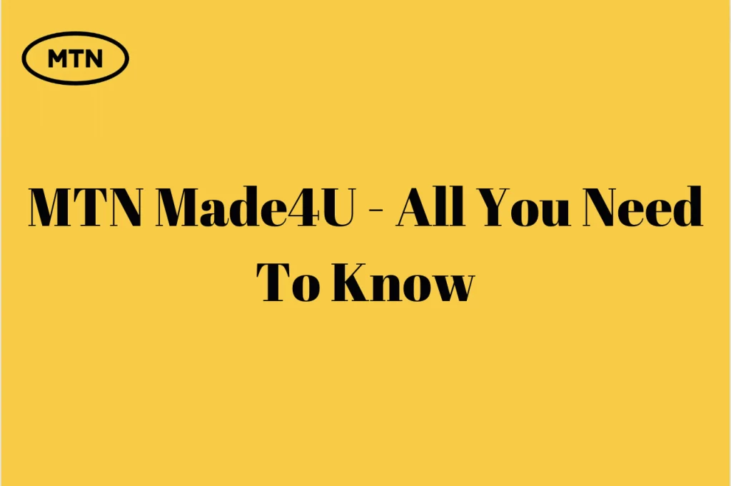 MTN Made4U