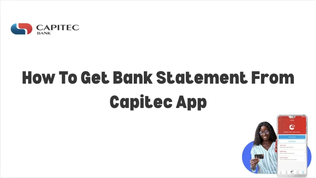 How To Get Bank Statement From Capitec App