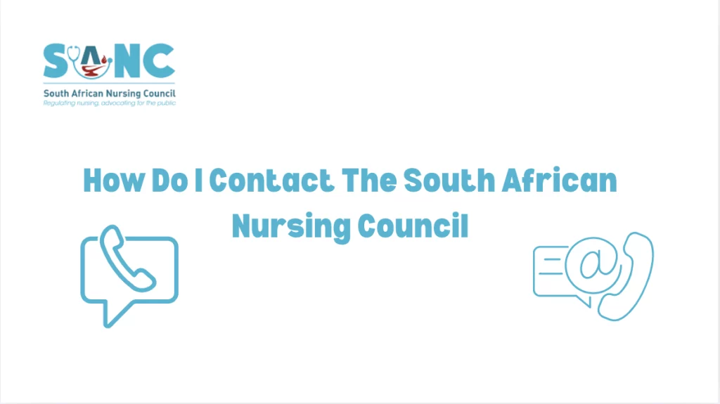 How Do I Contact The South African Nursing Council