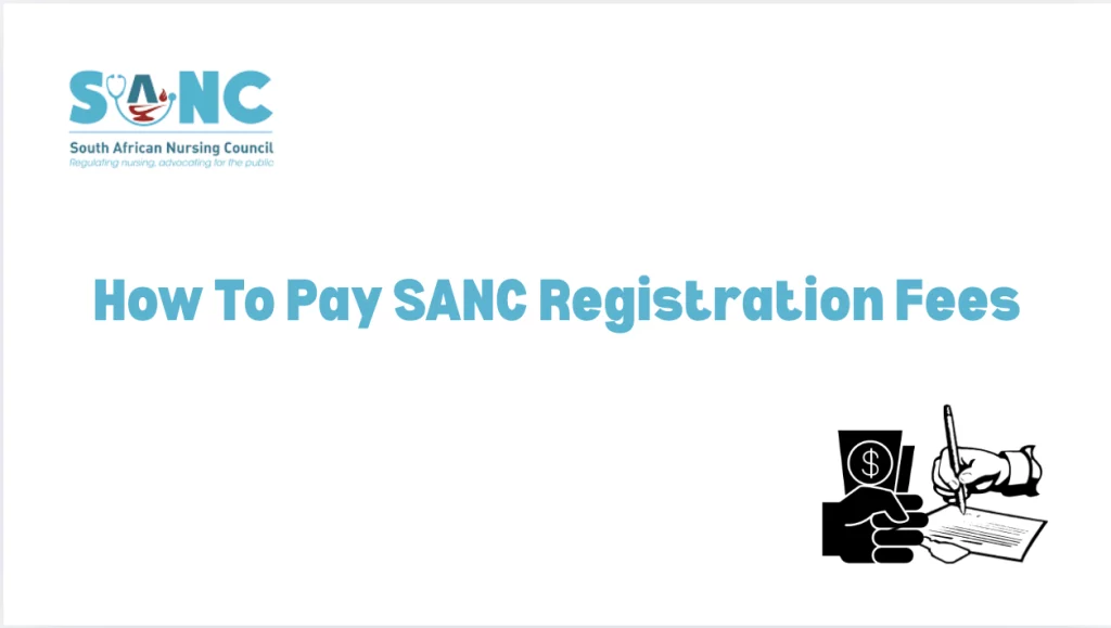 How To Pay SANC Registration Fees