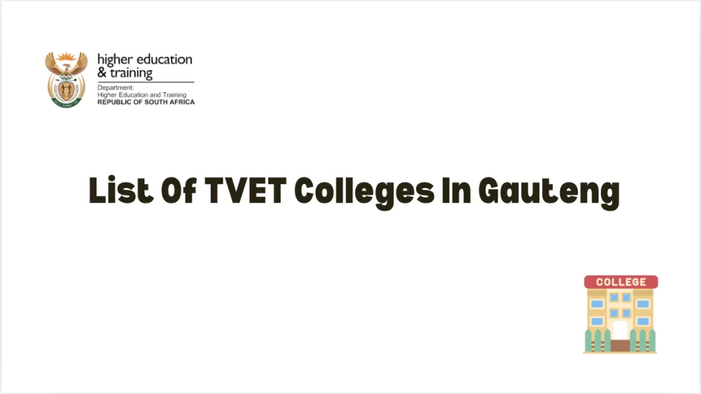 List Of TVET Colleges in gauteng
