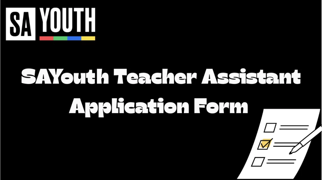 SAYouth Teacher Assistant Application Form