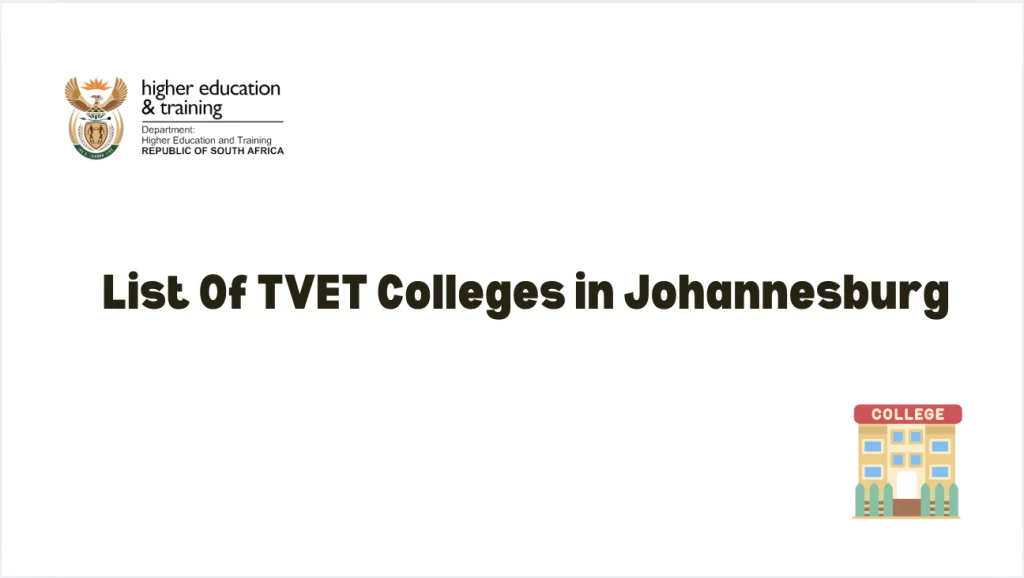 List Of TVET Colleges in Johannesburg
