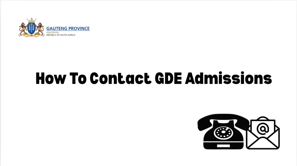 How To Contact GDE Admissions