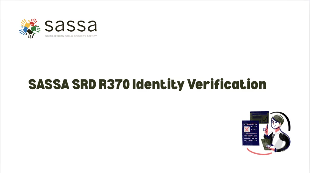 SASSA SRD R370 Identity Verification
