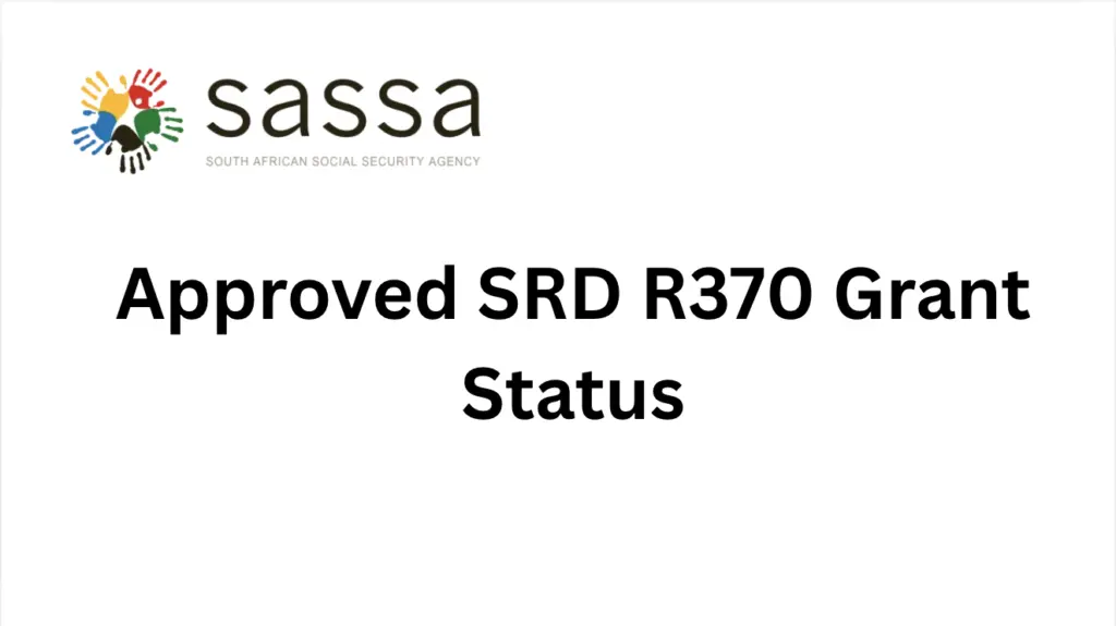 Approved SRD R370 Grant Status